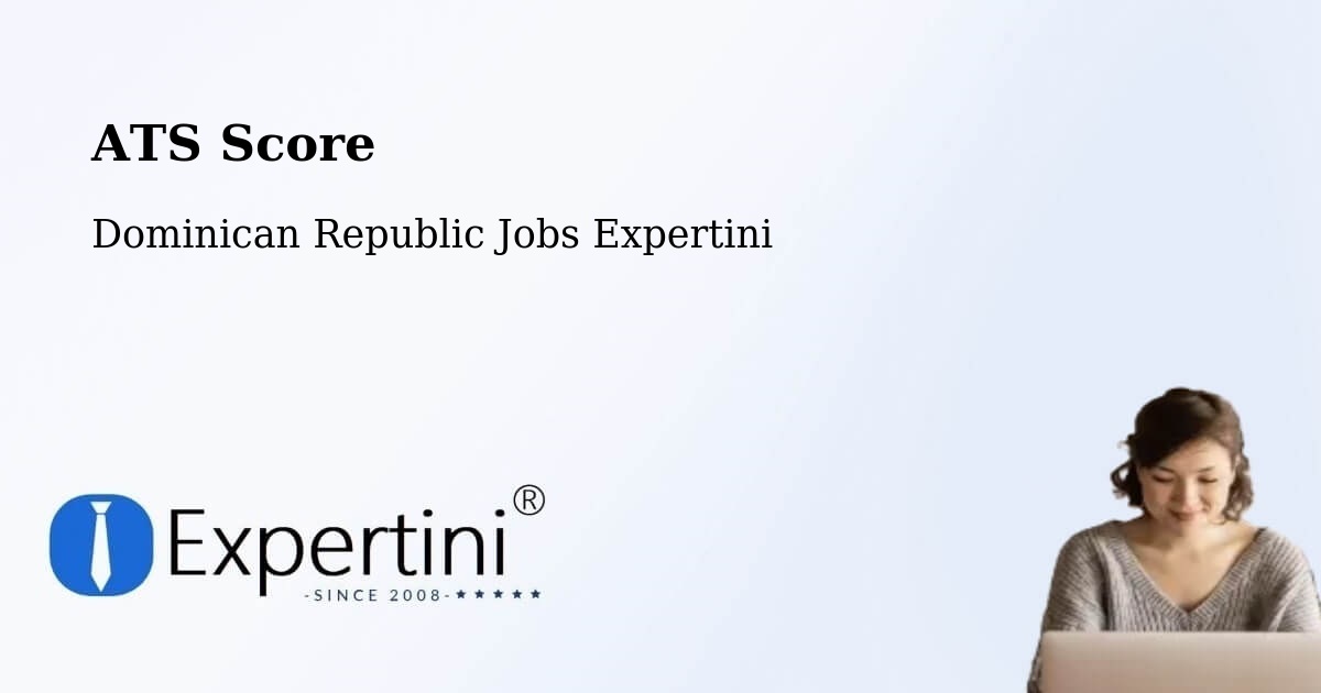Resume ATS Score & Job Description Match Tool – Las Terrenas - Dominican Republic Jobs Expertini