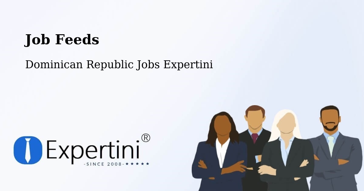 Job Listings Feed – Las Terrenas - Dominican Republic Jobs Expertini