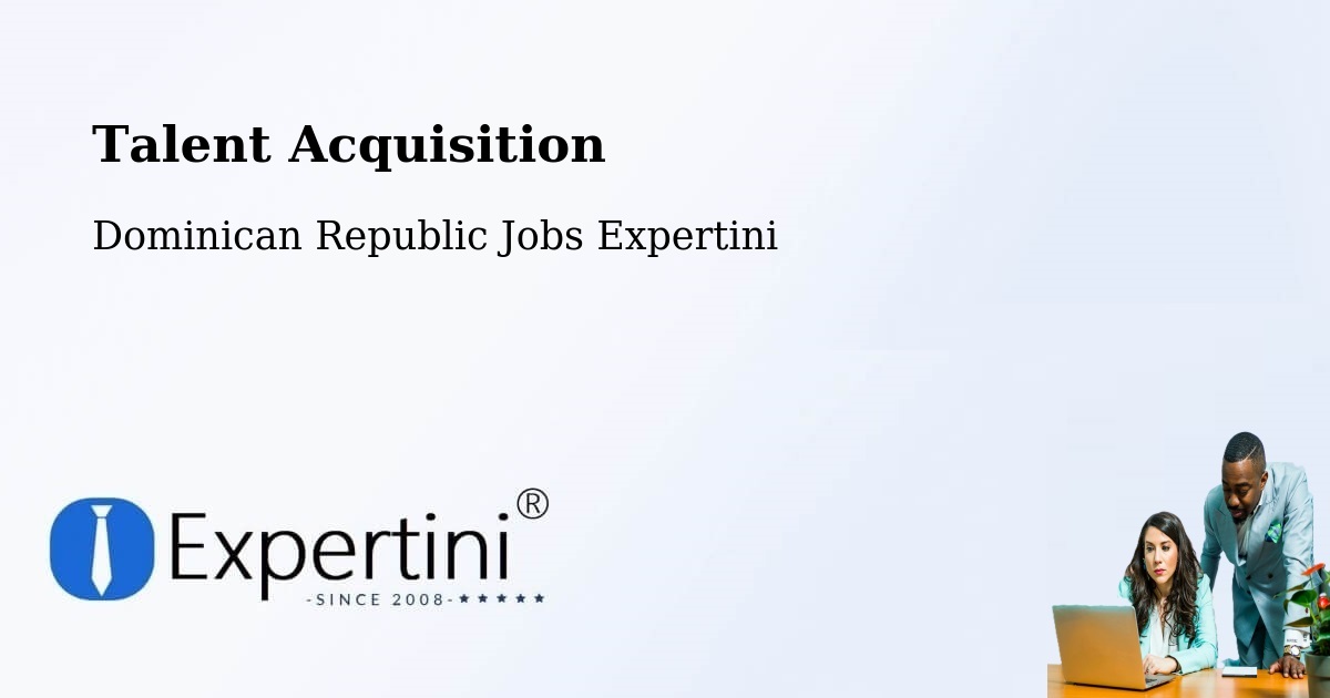 Post Jobs & Find Candidates in Las Terrenas – Talent Acquisition Solutions - Dominican Republic Jobs Expertini